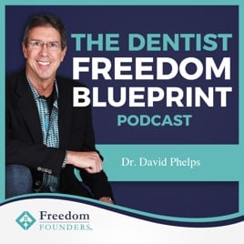 Dentist_Freedom_Podcast